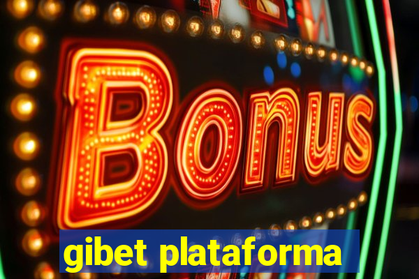 gibet plataforma